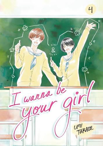 Cover image for I Wanna Be Your Girl, Volume 4