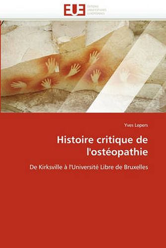Cover image for Histoire Critique de L'Ost Opathie