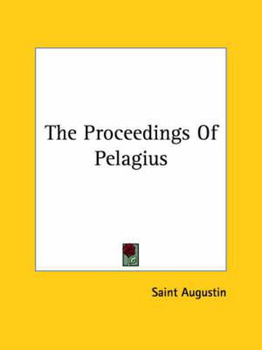 The Proceedings of Pelagius