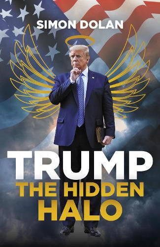 Cover image for Trump: The Hidden Halo