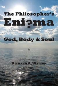 Cover image for The Philosopher"s Enigma - God, Body and Soul