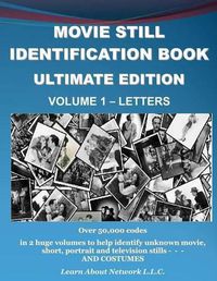 Cover image for Movie Still Identification Book - Volume 1 - Letters