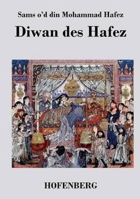 Cover image for Diwan des Hafez