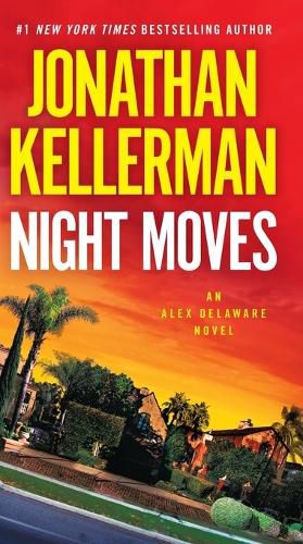 Cover image for Night Moves: An Alex Delaware Novel