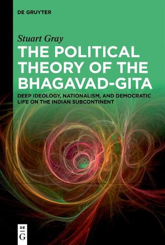 Cover image for The Political Theory of the Bhagavad-Gita