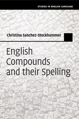 Cover image for English Compounds and their Spelling