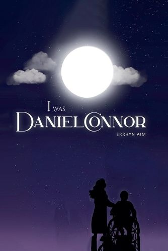 Cover image for I Was Daniel Connor