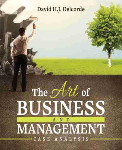 Cover image for The Art of Business and Management Case Analysis