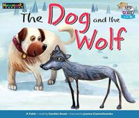 Cover image for The Dog and the Wolf Leveled Text