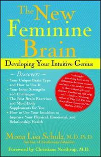 Cover image for The New Feminine Brain: Developing Your Intuitive Genius