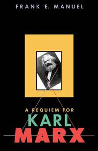 Cover image for A Requiem for Karl Marx