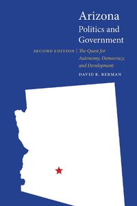 Cover image for Arizona Politics and Government