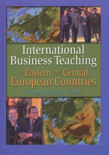 Cover image for International Business Teaching in Eastern and Central European Countries