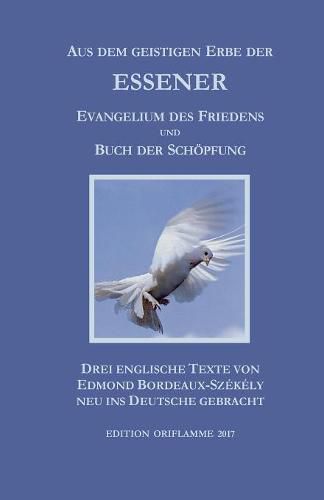 Cover image for Aus dem geistigen Erbe der Essener: Evangelium des Friedens und Buch der Schoepfung