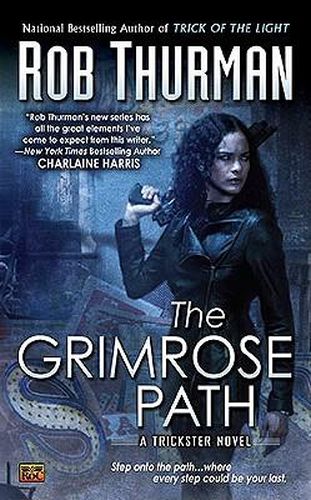Cover image for The Grimrose Path: A Trickster Novel