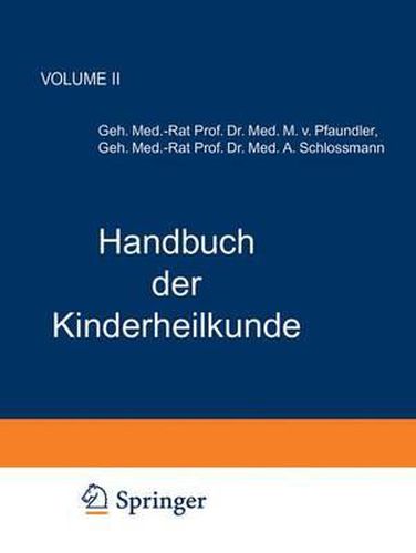 Cover image for Handbuch Der Kinderheilkunde: Zweiter Band