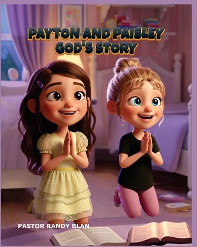 Cover image for Payton and Paisley God's Story