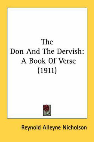 The Don and the Dervish: A Book of Verse (1911)