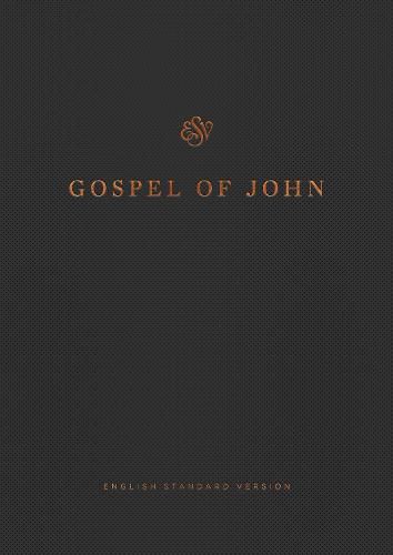 Cover image for ESV Gospel of John, Reader's Edition