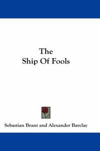 Cover image for The Ship Of Fools