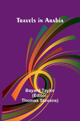 Travels in Arabia