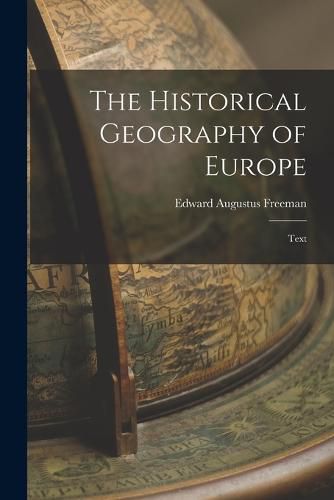 Cover image for The Historical Geography of Europe