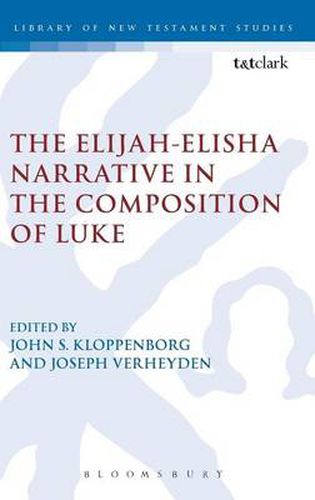 Cover image for The Elijah-Elisha Narrative in the Composition of Luke