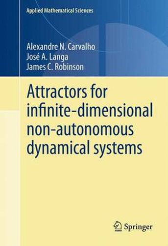 Cover image for Attractors for infinite-dimensional non-autonomous dynamical systems