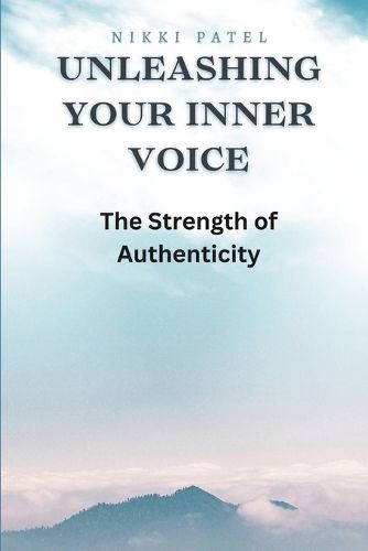 Cover image for Unleashing Your Inner Voice (Large Print Edition)