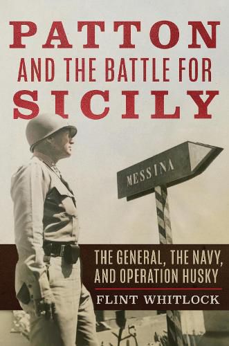 Cover image for Patton and the Battle for Sicily