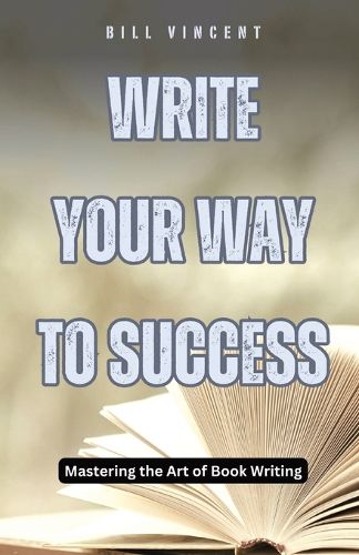 Write Your Way to Success