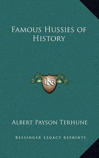 Cover image for Famous Hussies of History