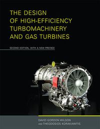 Cover image for The Design of High-Efficiency Turbomachinery and Gas Turbines