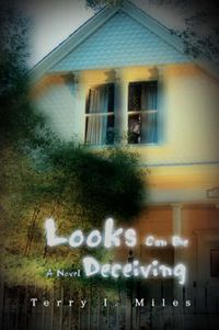 Cover image for Looks Can Be Deceiving