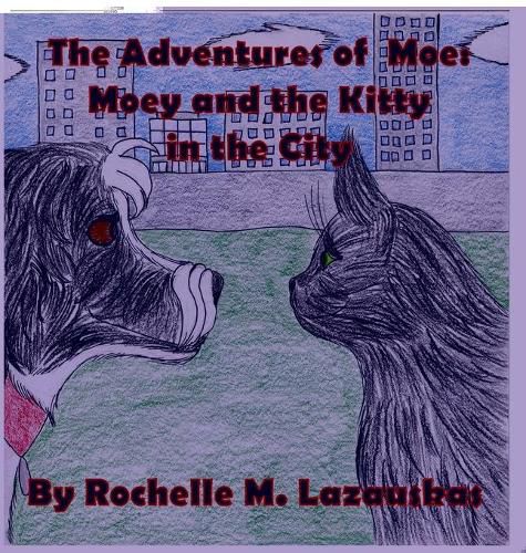 Cover image for Moey and the Kitty in the City