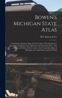 Cover image for Bowen's Michigan State Atlas