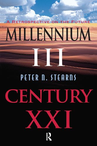 Millennium III, Century Xxi: A Retrospective On The Future