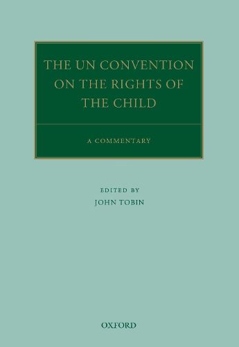 The UN Convention on the Rights of the Child: A Commentary