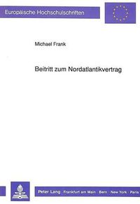 Cover image for Beitritt Zum Nordatlantikvertrag