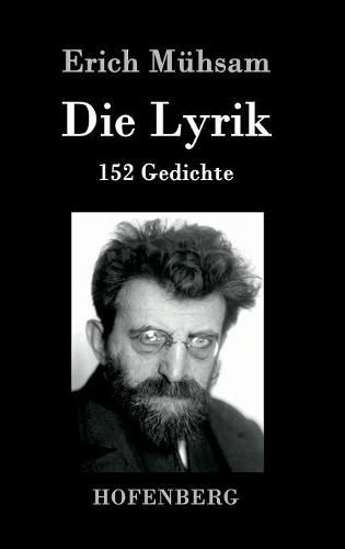 Die Lyrik: 152 Gedichte