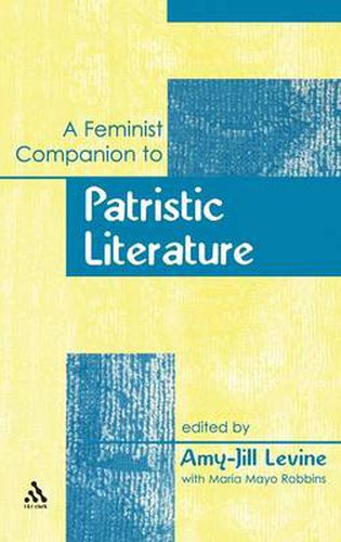 Cover image for A Feminist Companion to Patristic Literature