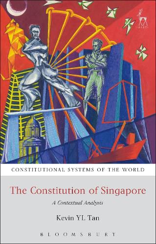 Cover image for The Constitution of Singapore: A Contextual Analysis