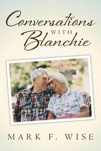 Cover image for Conversations with Blanchie
