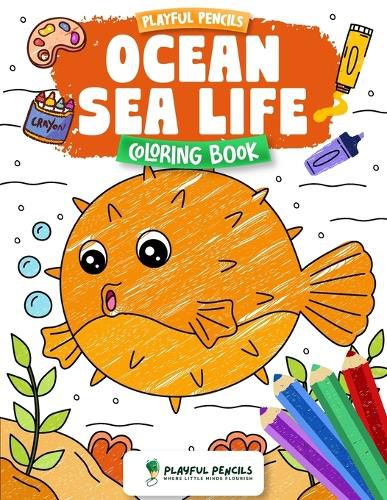 Cover image for Playful Pencils Ocean Sea Life Coloring Book