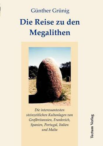 Cover image for Die Reise zu den Megalithen