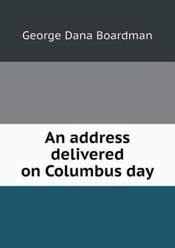 An address delivered on Columbus day