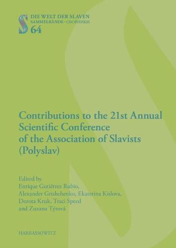 Cover image for Contributions to the 21st Annual Scientific Conference of the Association of Slavists (Polyslav): Novi Sad, September 11th-13th, 2017