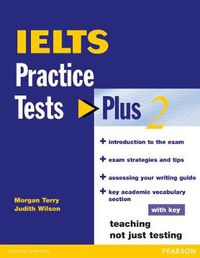 Cover image for IELTS Practice Tests Plus 2 with Key