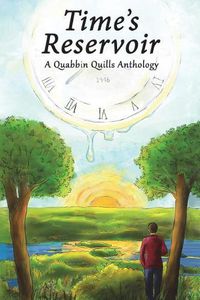 Cover image for Time's Reservoir: A Quabbin Quills Anthology