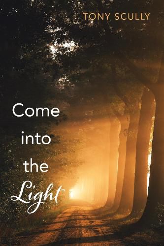 Cover image for Come Into the Light